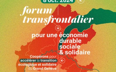 Un Forum Transfrontalier pour une Économie Durable et Solidaire : Retour d’Expérience
